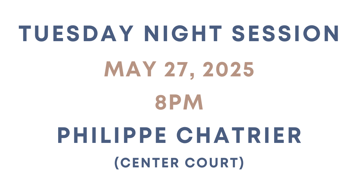 French Open Tickets 5/27/2025 - Tuesday Night Session - Philippe Chatrier (Center Court)